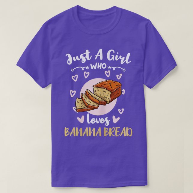 Camiseta Solo un Chica que ama el pan bananero (Diseño del anverso)
