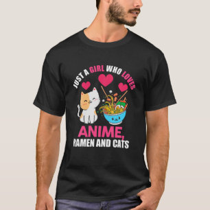 Camiseta Sólo Un Chica Que Ama El Ramen De Anime Y Los Gato