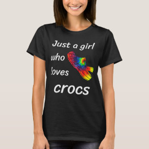 Camiseta Sólo Un Chica Que Ama El Regalo Crocs Para Las Cam