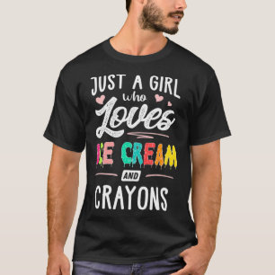Camiseta Solo Un Chica Que Ama El Regalo De Helados Y Crayo