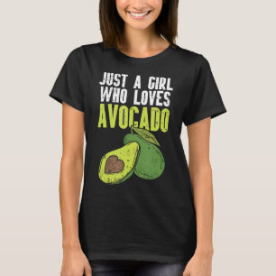 Camiseta Solo Un Chica Que Ama El Regalo Vegan De Aguacate