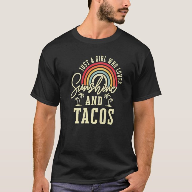 Camiseta Solo Un Chica Que Ama El Sol Y El Tacos Premium (Anverso)