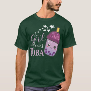 Camiseta Sólo un Chica que ama el té Boba Boba Tea Leche Te
