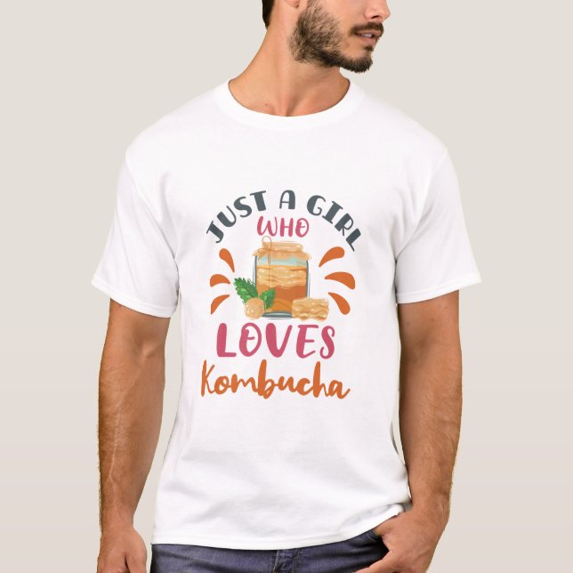 Camiseta Sólo un Chica que ama el té Kombucha (Anverso)