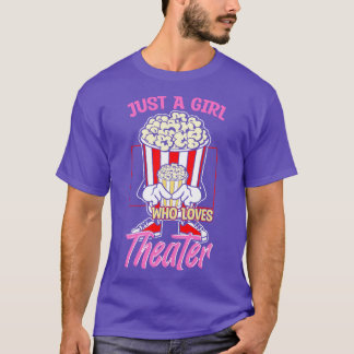 Camiseta Sólo un Chica que ama el teatro