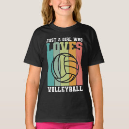 Camiseta Solo un chica que ama el voleibol