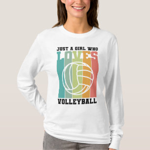 Camiseta Solo un chica que ama el voleibol