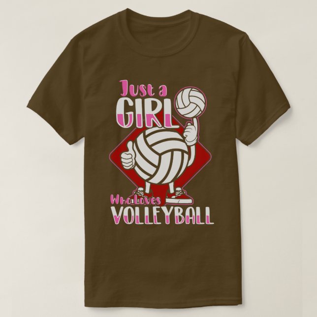 Camiseta Solo un Chica que ama el voleibol (Diseño del anverso)