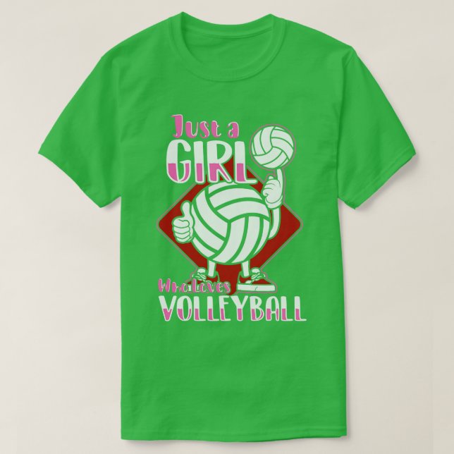 Camiseta Solo un Chica que ama el voleibol (Diseño del anverso)