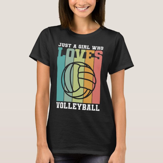 Camiseta Solo un chica que ama el voleibol (Anverso)