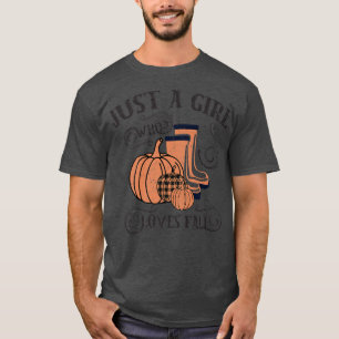 Camiseta Solo un Chica que ama la caída de la retro siente