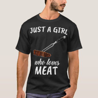Camiseta Solo un Chica que ama la carne