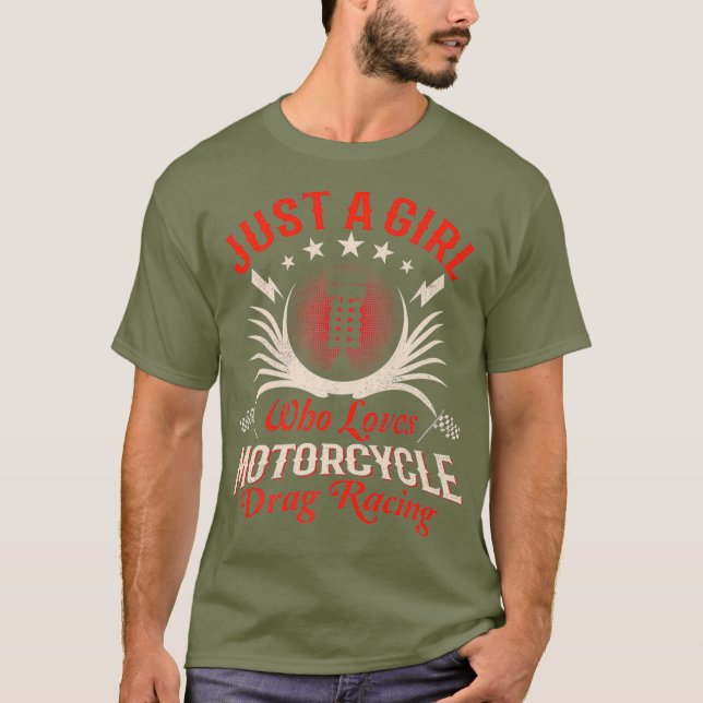 Camiseta Sólo un Chica que ama la Carreras de arrastrar mot (Anverso)