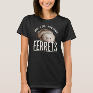 Camiseta Sólo un Chica que ama la ferreta
