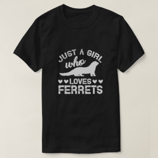 Camiseta Sólo un Chica que ama la ferreta