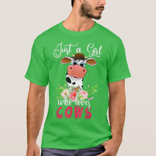 Camiseta Sólo un Chica que ama la flor de vaca floral de va