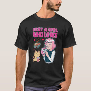 Camiseta Solo un Chica que ama la fresa de Anime Ramen