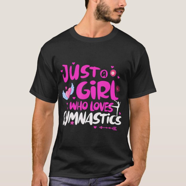 Camiseta Sólo un Chica que ama la gimnasia (Anverso)
