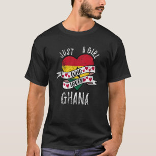 Camiseta Sólo un Chica que ama la moda de Ghana