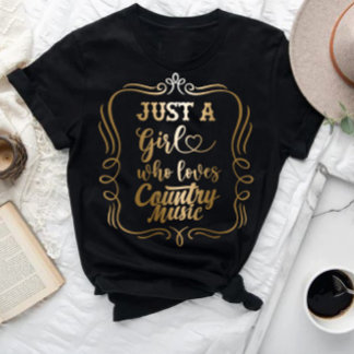 Camiseta Solo un Chica que ama la música country