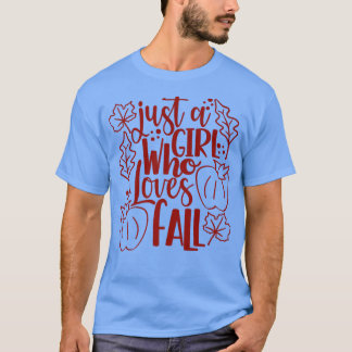 Camiseta Solo un Chica que ama la piel de calabaza de calab