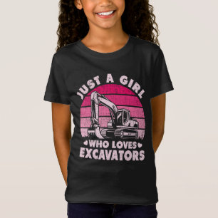 Camiseta Sólo Un Chica Que Ama Las Excavadoras Retro Excava