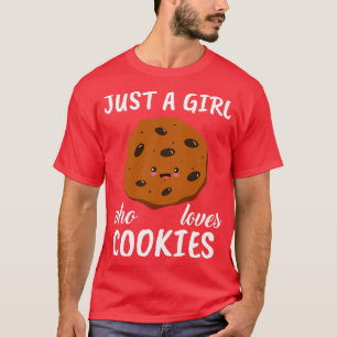 Camiseta Solo un Chica que ama las galletas