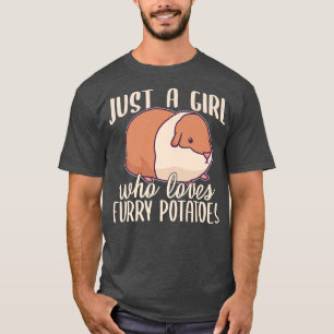 Camiseta Solo un Chica que ama las patatas peleadas Cavy Gu