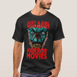 Camiseta Sólo un Chica que ama las películas de terror grit