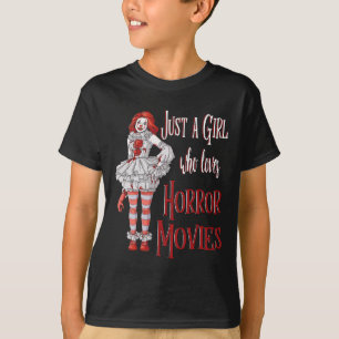 Camiseta Sólo un Chica que ama las películas de terror paya