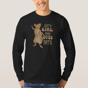 Camiseta Sólo un Chica que ama las ratas