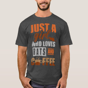 Camiseta Sólo un chica que ama las ratas y el café