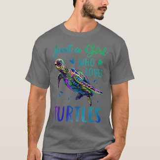 Camiseta Sólo un Chica que ama las tortugas acuáticas Océan