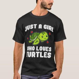 Camiseta Sólo Un Chica Que Ama Las Tortugas Cute Turtle Sea