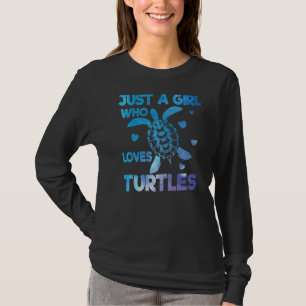 Camiseta Sólo Un Chica Que Ama Las Tortugas Galaxy Space Tu