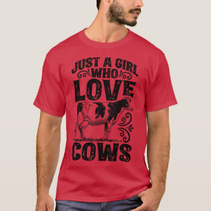 Camiseta Solo un Chica que ama las vacas divertidas Cow Lov