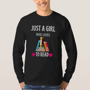 Camiseta Sólo Un Chica Que Ama Leer El Gusano De Un Libro C