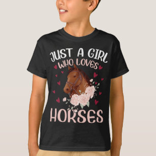 Camiseta Sólo un Chica que ama los caballos