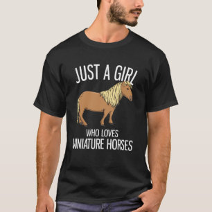 Camiseta Sólo un Chica que ama los caballos en miniatura