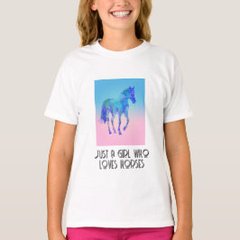 Camiseta Sólo un chica que ama los caballos T-Shirt