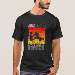 Camiseta Solo un Chica que ama los caballos y las horas de 