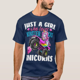 Camiseta Solo un Chica que ama los camiones de monstruos y 