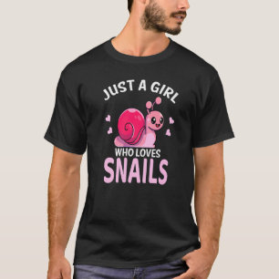 Camiseta Sólo un Chica que ama los caracoles