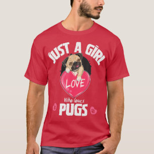 Camiseta Sólo un Chica que ama los cerdos, los regalos de l