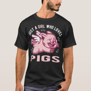 Camiseta Solo Un Chica que ama los cerdos Premium3644