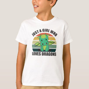 Camiseta Sólo un Chica que ama los dragones Fantasy Dragon