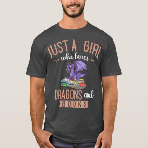 Camiseta Sólo Un Chica Que Ama Los Dragones Y Libros Leyend