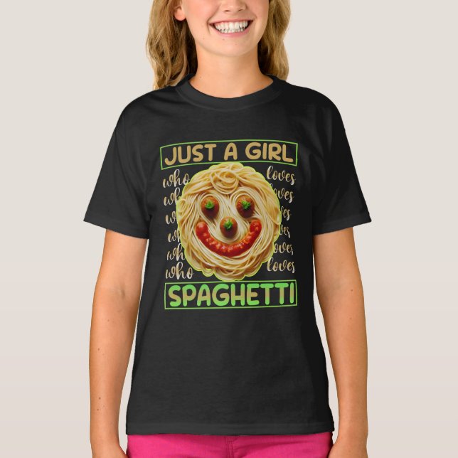 Camiseta sólo un chica que ama los espagueti (Anverso)