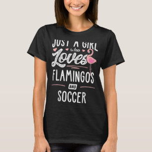 Camiseta Solo Un Chica Que Ama Los Flamencos Y El Flamengo 