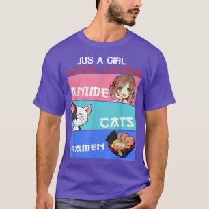 Camiseta Solo Un Chica Que Ama Los Gatos De Anime Y Ramena 